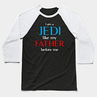 LIKE FATHER LIKE SON Baseball T-Shirt